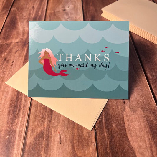 “Thanks, You Mermaid My Day” Cards – Set of 10
